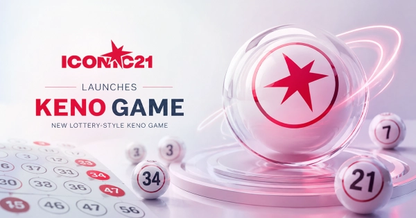 ICONIC21 Launches New Lottery-Style Keno Game
